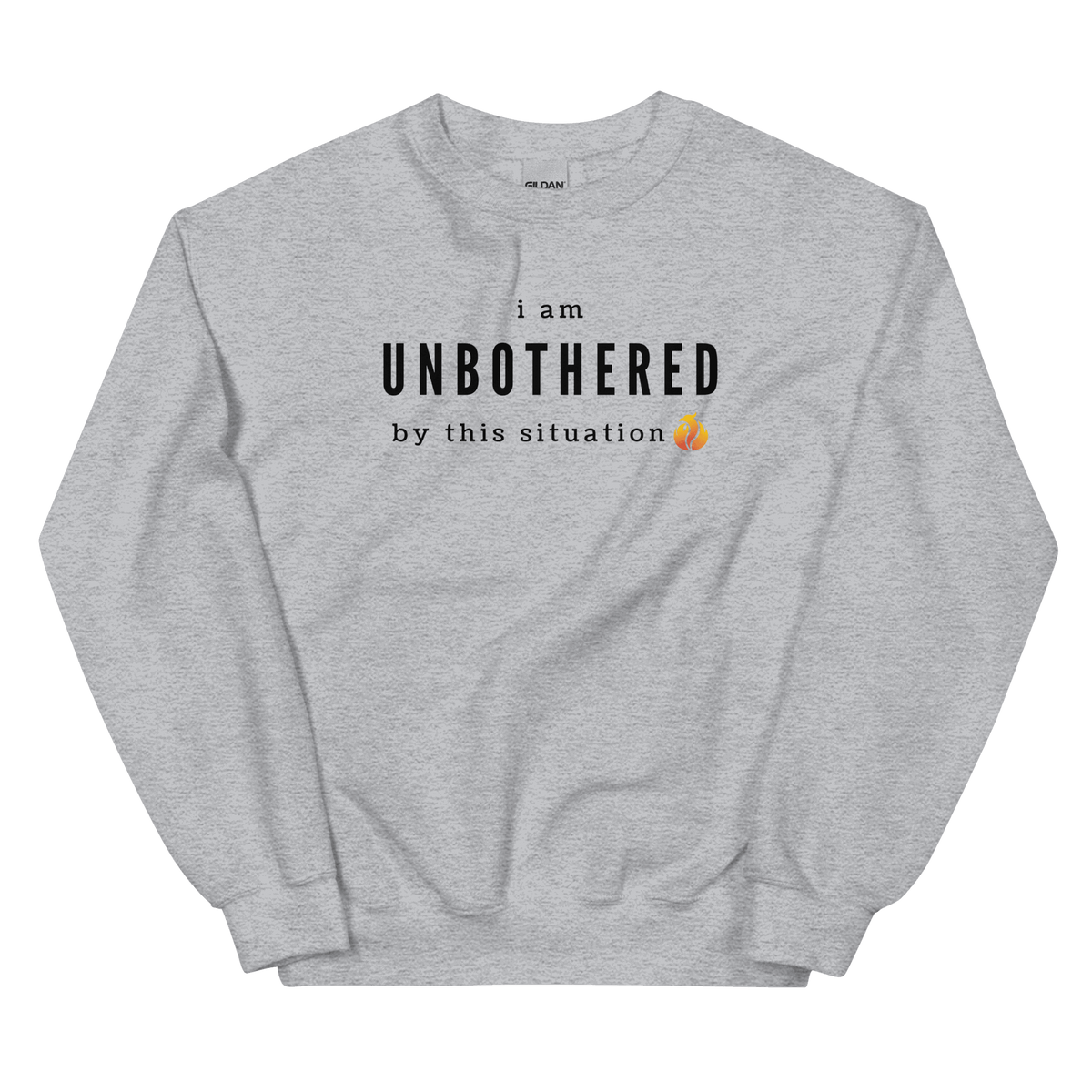 Unbothered Sweatshirt - Phoenix Ash Apparel
