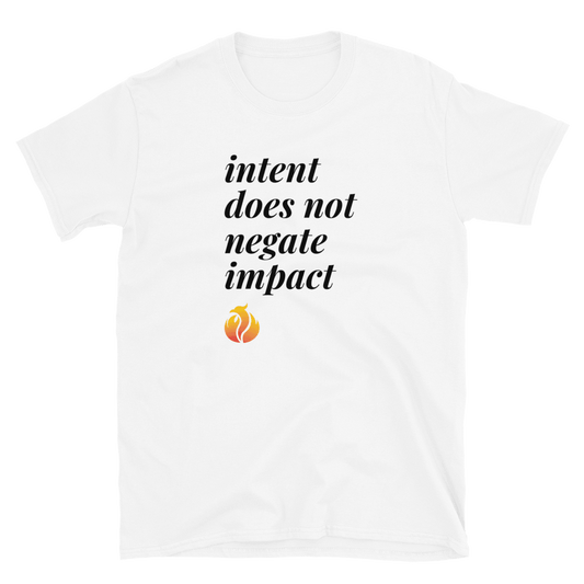 Intent vs. Impact Tee - Phoenix Ash Apparel