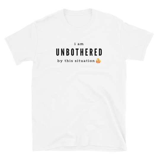 Unbothered Tee - Phoenix Ash Apparel
