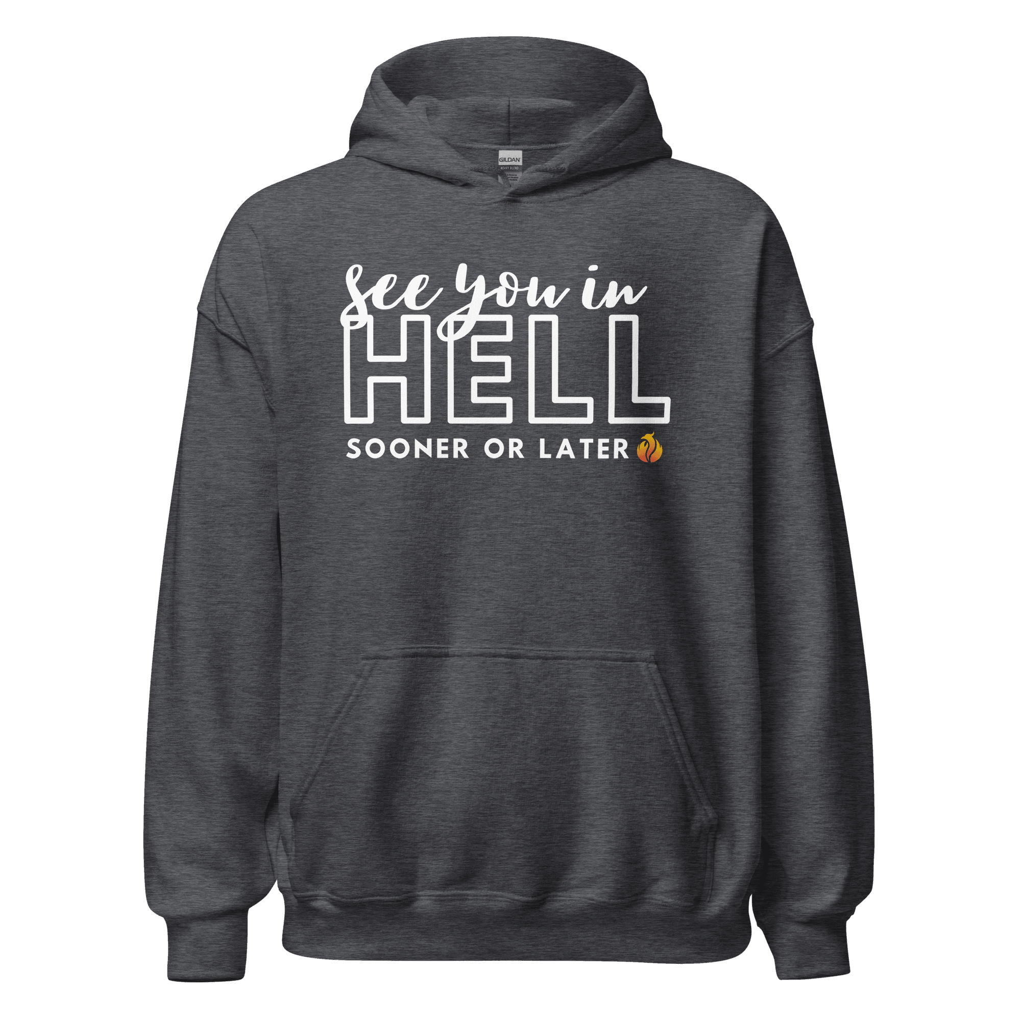 See You in Hell Hoodie - Phoenix Ash Apparel